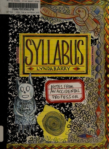 Syllabus: Notes from an Accidental Professor