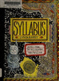 Syllabus: Notes from an Accidental Professor