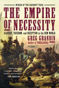 The Empire of Necessity: Slavery, Freedom, and Deception in the New World