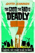 The Good, the Bad, and the Deadly 7 (2)