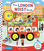The London Noisy Book: First London Sounds (Campbell London Range)