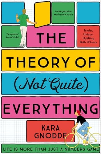 The Theory of (Not Quite) Everything: A Tender, Uplifting Debut Novel from 'One to Watch'