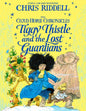 Tiggy Thistle and the Lost Guardi