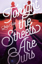 Tonight the Streets are Ours [Paperback] [Sep 24, 2015] Sales, Leila