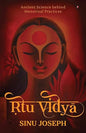 Ṛtu Vidyā: Ancient Science behind Menstrual Practices