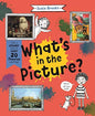 What's in the Picture : Take a Closer Look at Over 20 Famous Paintings